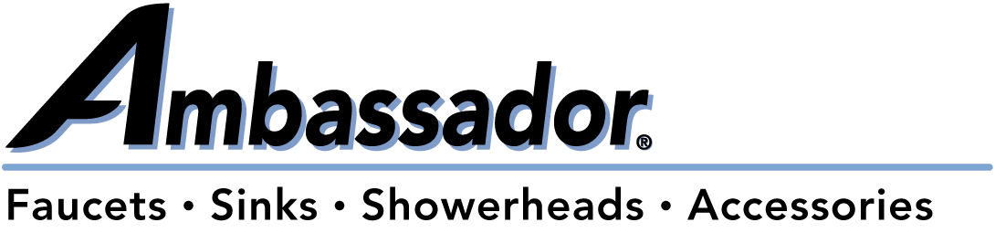 Ambassador — Faucets, Sinks, Showerheads, Accessories